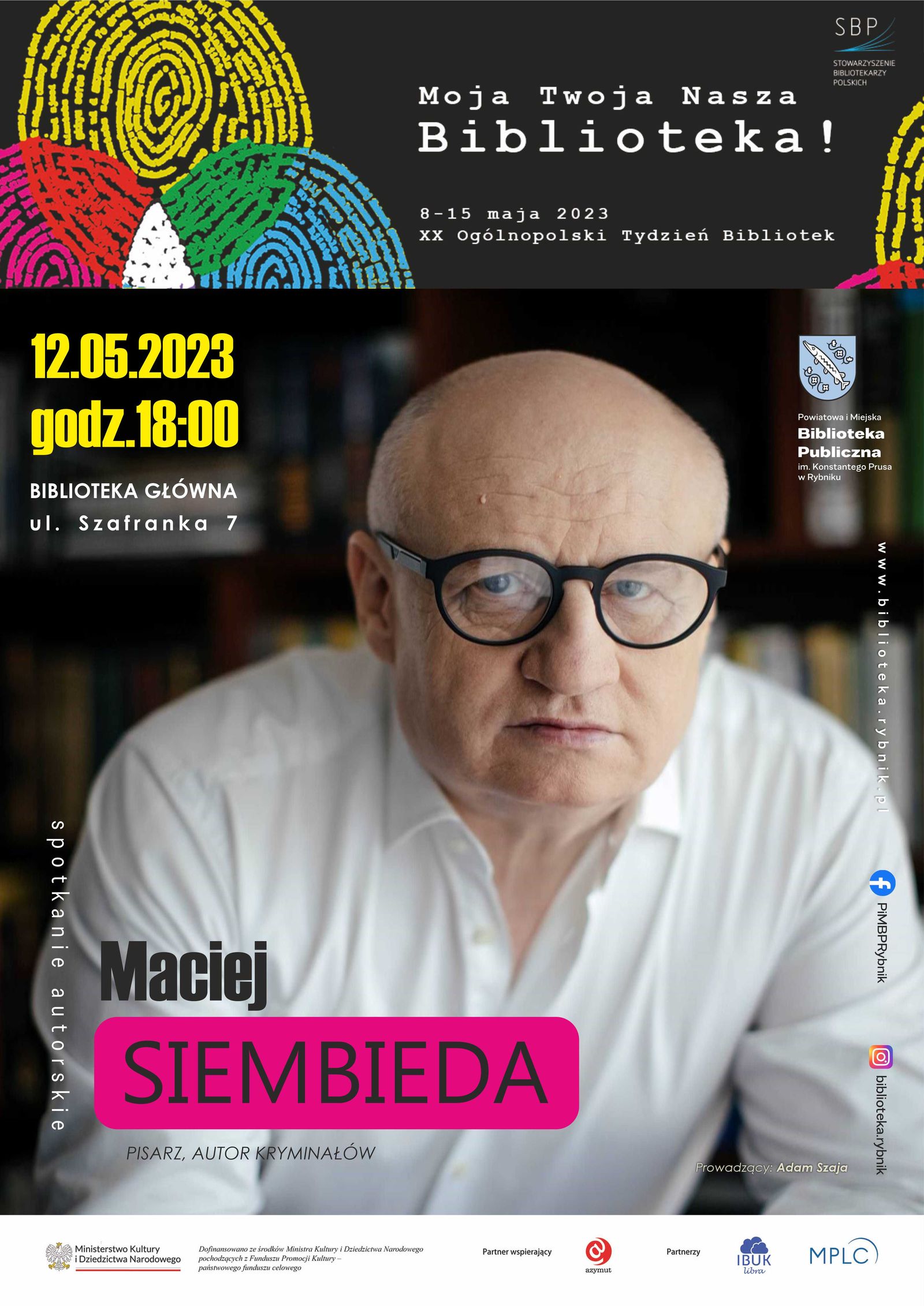 Biblioteka Rybnik: Maciej Siembieda na finał