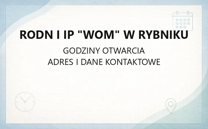 RODN i IP "WOM" w Rybniku - kontakt, szkolenia, doradztwo metodyczne
