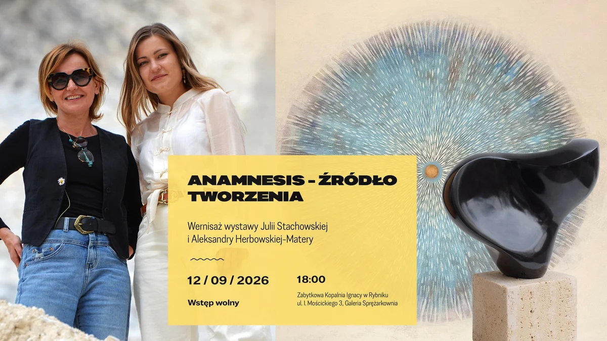 Grafika promocyjna wydarzenia Anamnesis – źródło tworzenia. Wystawa w Rybniku