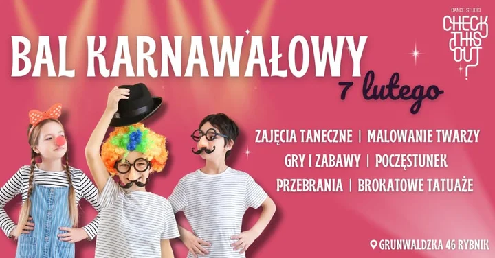 Grafika promocyjna wydarzenia Bal Karnawałowy dla dzieci w Rybniku — 7 lutego 2026
