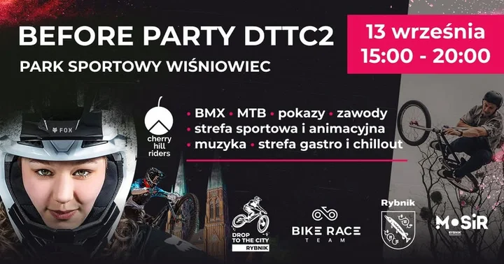Obrazek przedstawia grafikę promocyjną wydarzenia Before Party DTTC2 — zawody BMX i MTB w Parku Sportowym Wiśniowiec