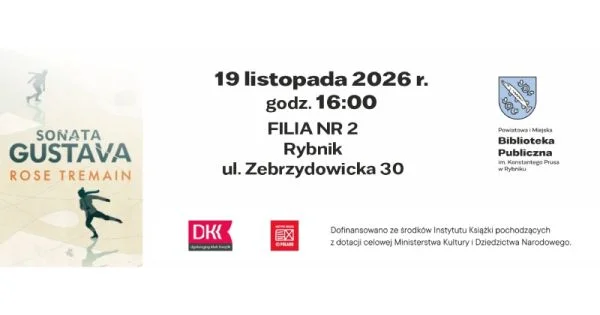Grafika promocyjna wydarzenia DKK w Filii nr 2 wokół książki „Sonata Gustava” Rose Tremain