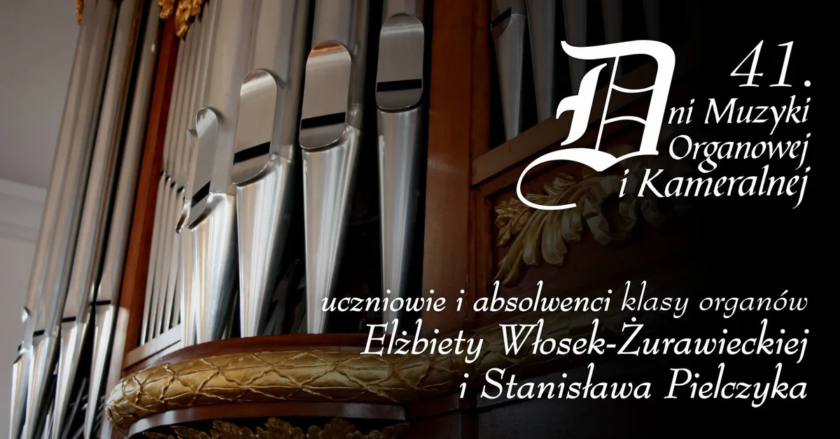 Grafika promocyjna wydarzenia Każdy Mistrz kiedyś zaczynał grać – koncert organowy