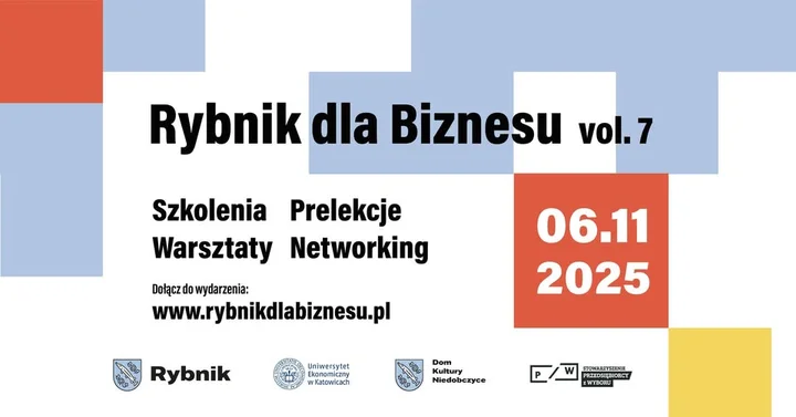 Grafika promocyjna wydarzenia Konferencja Rybnik dla Biznesu vol. 7 — zmiana, AI i praktyczne narzędzia dla firm