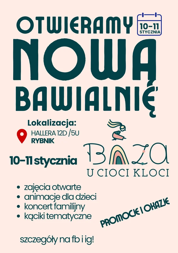Grafika promocyjna wydarzenia Otwarcie Bazy w Rybniku — wielkie otwarcie nowej bawialni