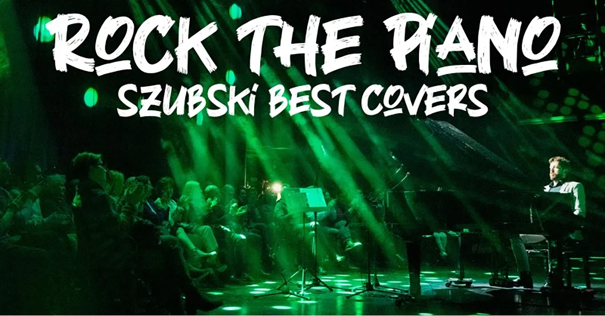 Grafika promocyjna wydarzenia Piano Best Covers: Rock the Piano w Rybniku