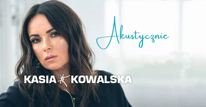 Grafika promocyjna wydarzenia Kasia Kowalska akustycznie — koncert w Rybniku