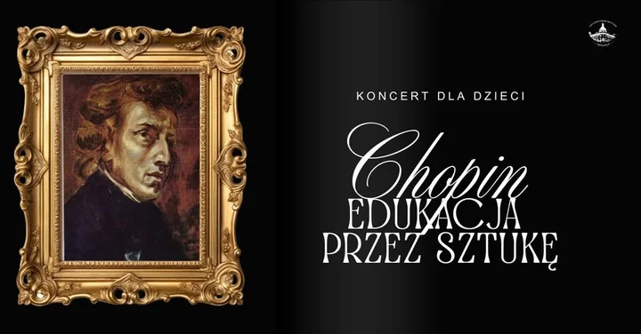 Obrazek przedstawia grafikę promocyjną wydarzenia Koncert edukacyjny o życiu i muzyce Fryderyka Chopina dla dzieci