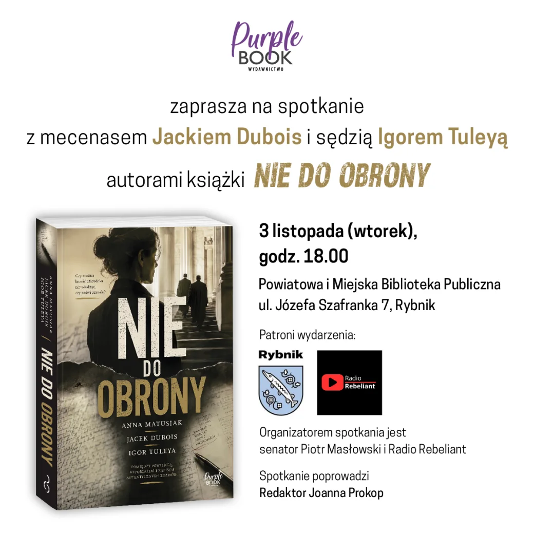 Grafika promocyjna wydarzenia Spotkanie o książce „Nie do obrony” w Rybniku
