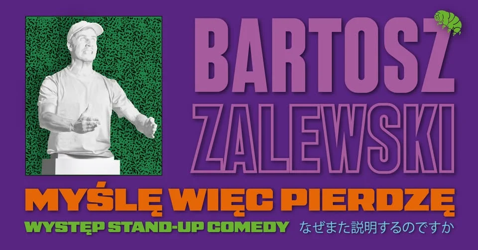 Grafika promocyjna wydarzenia Myślę więc pierdzę – stand-up Rybnik