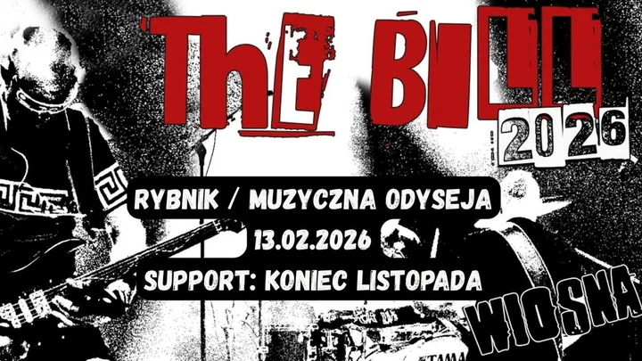 Grafika promocyjna wydarzenia THE BILL + Koniec Listopada — Rybnik, Klub Odyseja (13 lutego 2026)
