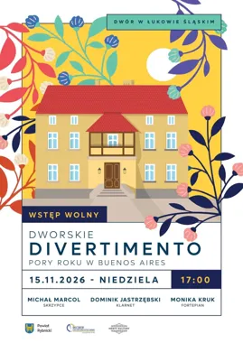 Grafika promocyjna wydarzenia Koncert „Dworskie Divertimento – Pory roku w Buenos Aires”