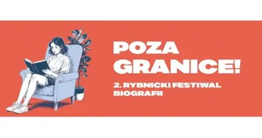 Grafika promocyjna wydarzenia Poza granice! 2. Rybnicki Festiwal Biografii