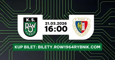 Grafika promocyjna wydarzenia ROW Rybnik - Piast II Gliwice: mecz w Rybniku 21 marca 2026