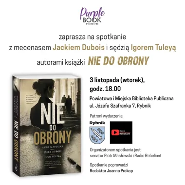 Grafika promocyjna wydarzenia Spotkanie o książce „Nie do obrony” w Rybniku
