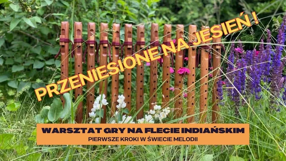 Grafika promocyjna wydarzenia Warsztat gry na flecie indiańskim w Rybniku