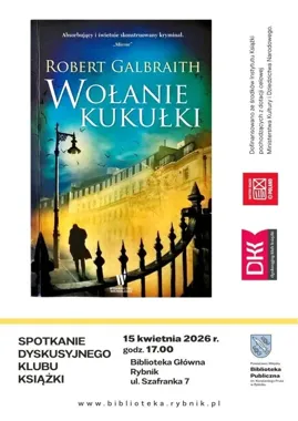 Kryminał, który rozkręci rozmowę w bibliotece - DKK bierze na warsztat „Wołanie kukułki”
