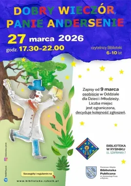 Noc z Andersenem w Bibliotece - noc pełna baśni i eksperymentów dla najmłodszych