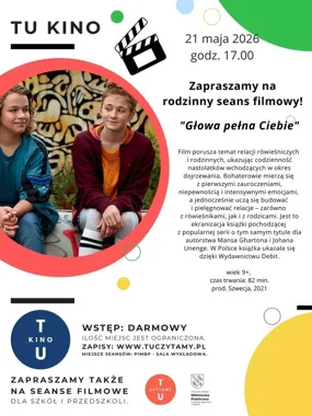 „Głowa pełna Ciebie” w Rybniku - darmowe kino rodzinne z emocjami