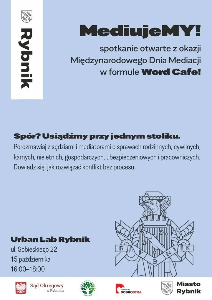 Spór przy jednym stoliku. W Rybniku sędziowie i mediatorzy wyjaśnią, co zamiast procesu