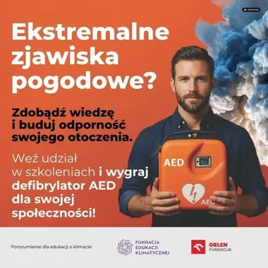 Spotkanie o ekstremalnej pogodzie. Uczestnicy mogą wygrać AED dla swojej społeczności