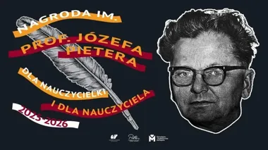 Nabór do Nagrody im. Profesora Józefa Pietera – zgłoś wybitnego nauczyciela ze Śląska