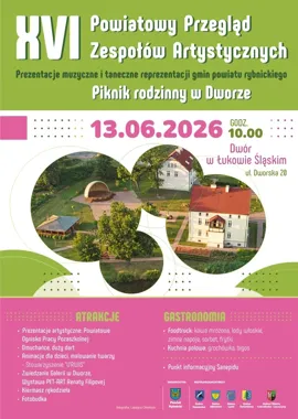 XVI Powiatowy Przegląd Zespołów Artystycznych. Dwór w Łukowie Śląskim zmieni się w scenę